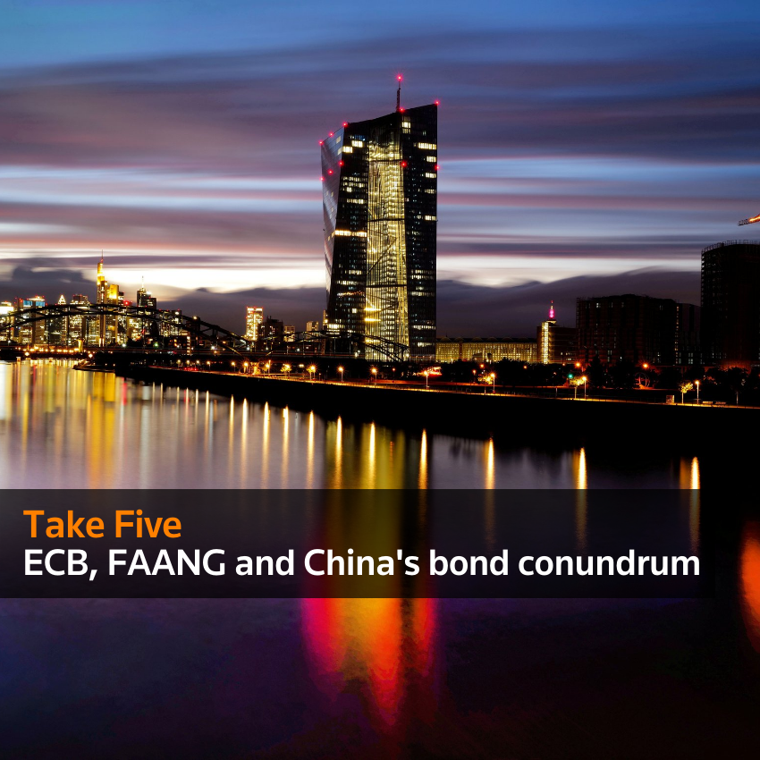 Toma cinco: el enigma de los bonos del BCE, FAANG y China