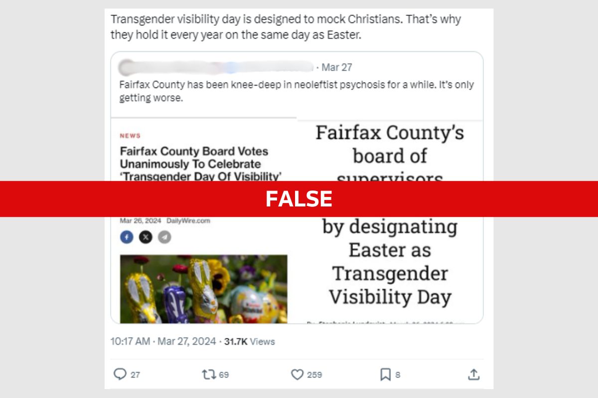 Fairfax County did not respond to a request for comment on the misleading narrative that Easter was designated Transgender Visibility Day.