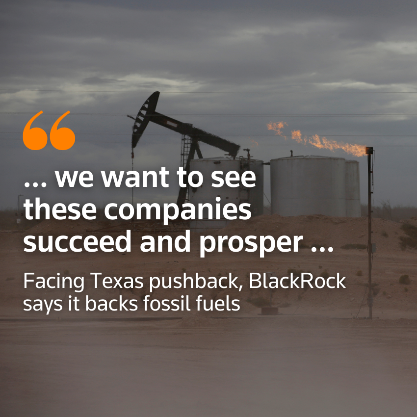 Enfrentando el rechazo de Texas, BlackRock dice que respalda los combustibles fósiles