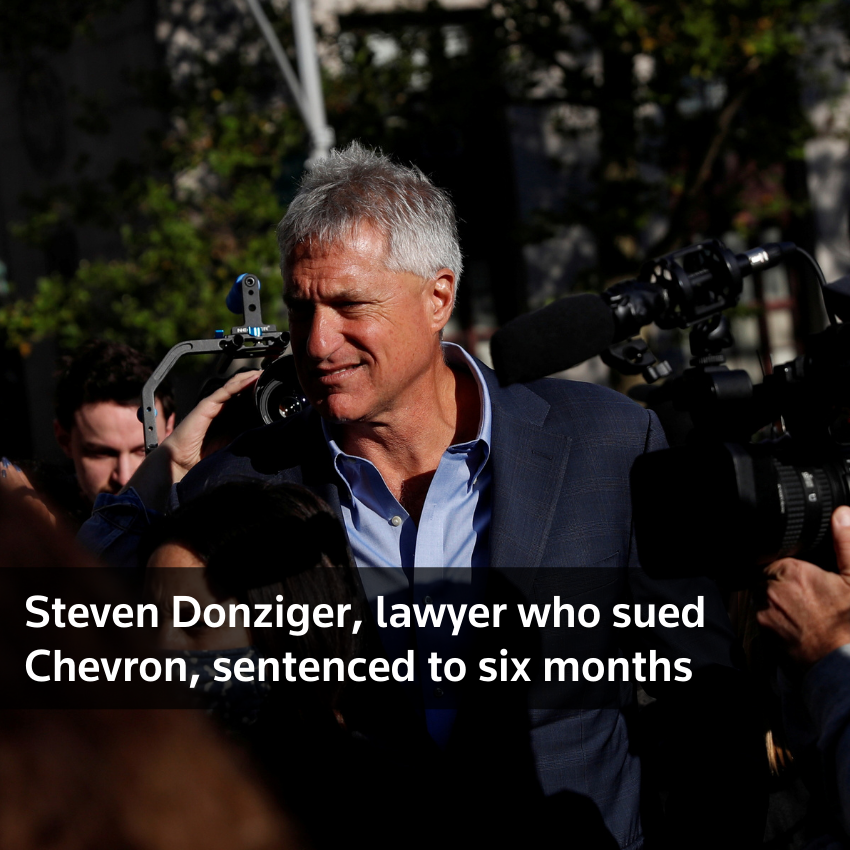 Steven Donziger, abogado que demandó a Chevron, sentenciado a seis meses