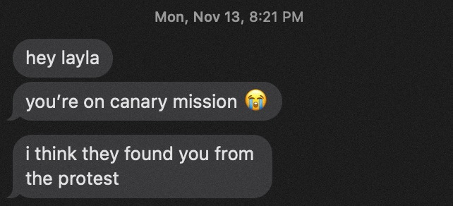 A screenshot shows a text message Layla Sayed received from friends telling her that she had been posted on Canary Mission's website