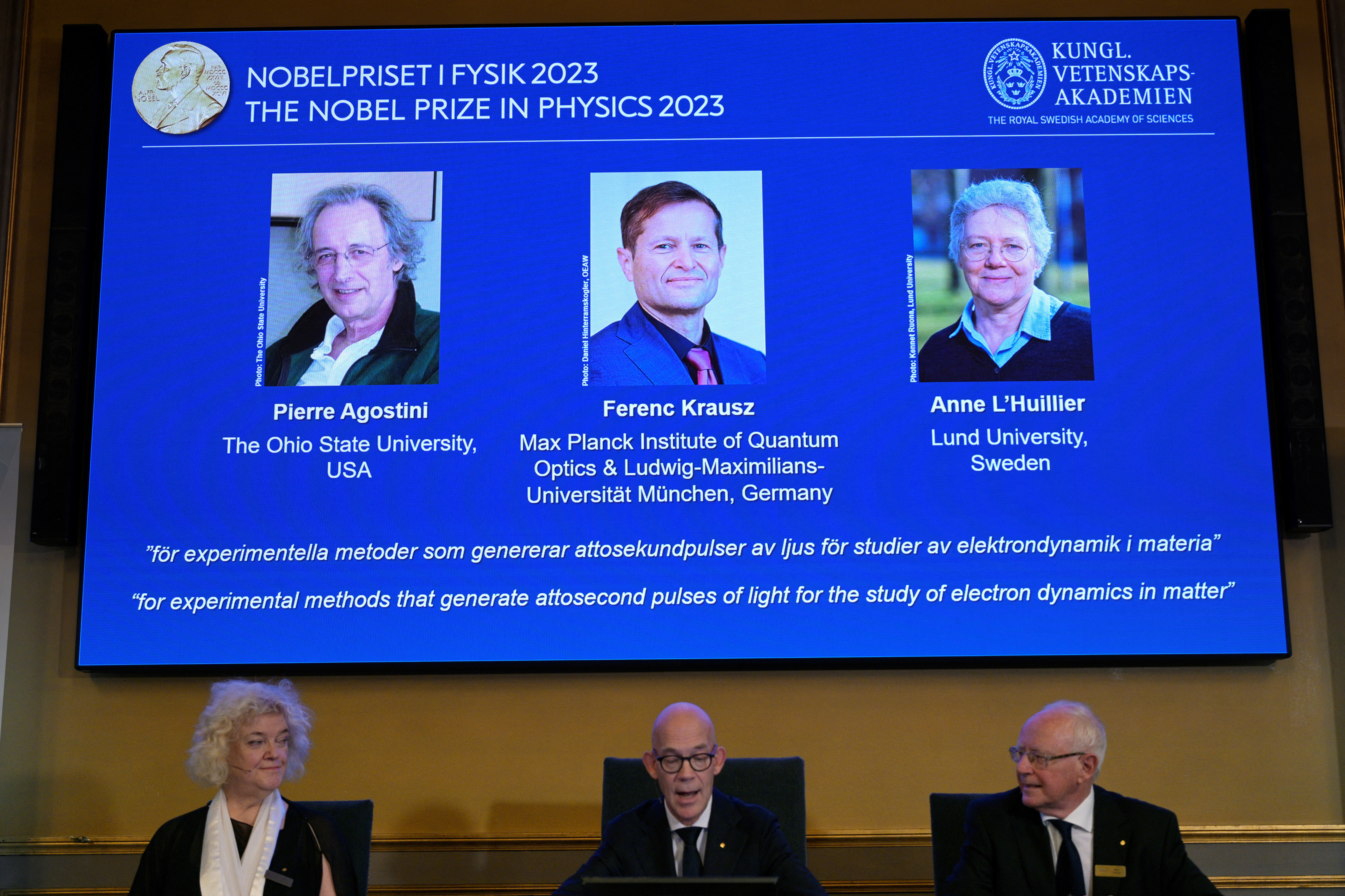Nobel Prize in Physics, at the Royal Academy of Sciences in Stockholm